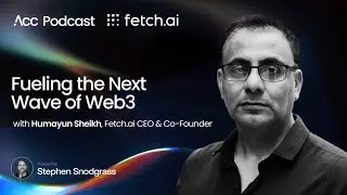 AI Founder Humayun Sheikh on Decentralized AI, Token Utility, the Next Wave of Web3 | Acc Podcast #7