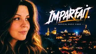 Alyssa Vanrey - IMPARFAIT (Official Music Video)