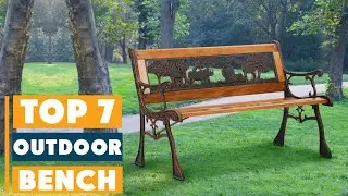Best Outdoor Bench: Top Picks for Durability & Comfort
