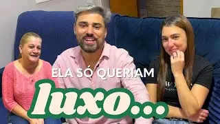 Ele planejou um lar, elas queriam luxo