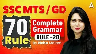 SSC MTS / GD English Grammar 2025-26 | 70 Important Rules | Rule&ndash;28 Complete | Neha Ma&rsquo;am
