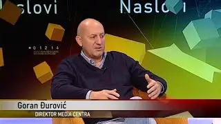 NASLOVI - Goran Đurović, direktor Media centra (S2 EP58) (21.11.2025.)