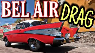 FORZA HORIZON 5 - BEL AIR (DRAG TUNE)