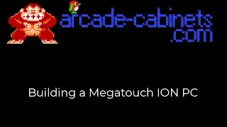 Building a Megatouch ION 