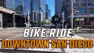 Downtown San Diego 4K Bike Ride Balboa Park Gaslamp Quarter Petco Park SD Bay Broadway Pier
