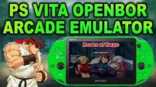 PS Vita NEW! OpenBOR Arcade Emulator! (Install & Setup)