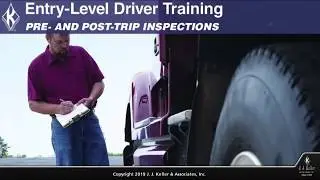 Entry-Level Driver Training: Pre- and Post-Trip Inspections