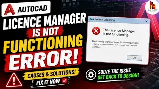 Licence Manager Error In AutoCAD | How to Fix Licence Manager Error in Autocad