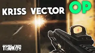 Tarkov's NEW Vector is INSANELY good | Escape From Tarkov