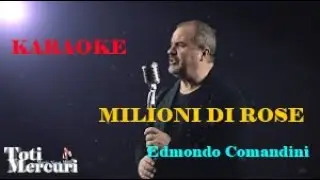 MILIONI DI ROSE Edmondo Comandini Karaoke
