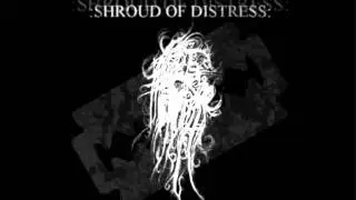 Shroud of Distress - Farewell