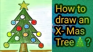 How to draw an X-Mas Tree?