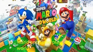 Sonic and Mario play super Mario 3d world 