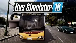 Bus Simulator 18 - #6 - Solaris Urbino 12 z warsztatu steam