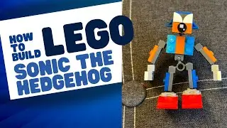 How to build Lego Sonic the Hedgehog ￼