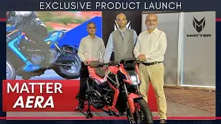 MATTER EV Presents the AERA in Chennai Marking a Major Leap in Electric Two-Wheeler Technology