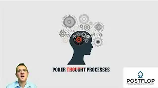 Poker Thought Processes - Example 4