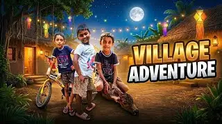 Village Adventure | Fun Day with Little Boys in Rural Life, First video 