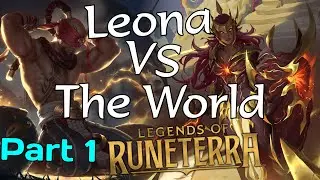 Leona VS The World | Legends of Runeterra (Path of Champions)