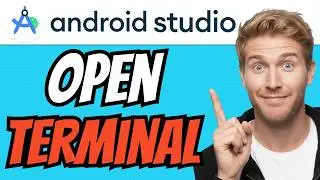 How To OPEN TERMINAL In Android Studio (QUICK & EASY) 2026