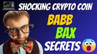 The Shocking BABB Coin BAX Secrets | Cryptocurrency New Crypto Token Facts Trading Guide