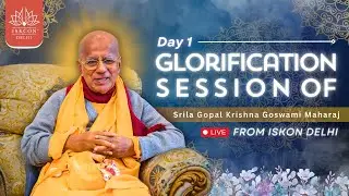 Glorification Session Of Srila Gopal Krishna Goswami Maharaj || ISKCON Delhi || 08.05.2024