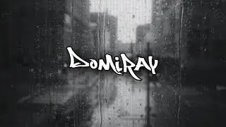 Domiray - Drunk Night