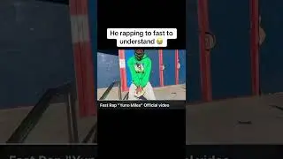 Bro rapping to fast to understand  😂