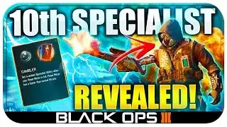 10TH SPECIALIST BLACK OPS 3 GAMEPLAY DETAILS! 10th Specialist - 