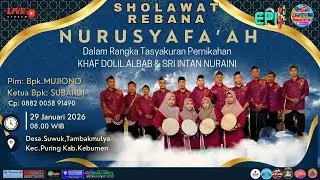 LIVE STREAAMING REBANA NURULSYAFA'AH PIM.BPK:MUJIONO/SUBANDI CP.0882005891490