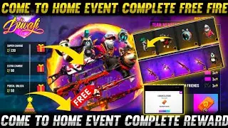 COME HOME TO FREE FIRE EVENT MISSION COMPLETE😍😱। #comehometofreefire #eventmissioncomplete #freefire