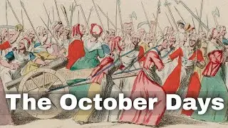 5th October 1789: October Days begin when a crowd of women march to Versailles to demand food