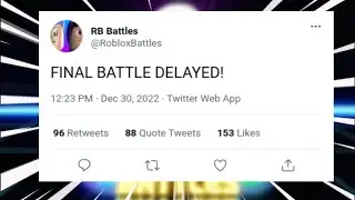 FINAL BATTLE DELAYED! (RB BATTLES SEASON 3)
