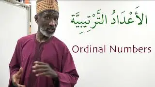 Gateway to Arabic Book Four, Lesson 30: ordinal Numbers from 1st to 19th