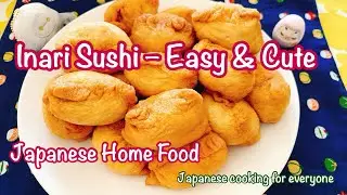 Dietitian's Easy & Cute Inari Sushi | Healthy Japanese Recipe/Japanese cooking for everyone