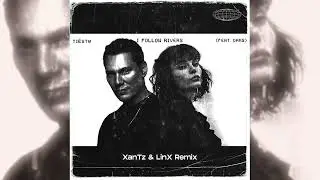 Tiesto, Oaks - I Follow Rivers (XanTz & LinX Remix) [FREE DOWNLOAD]
