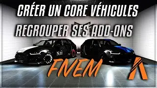 Créer un core véhicules / Regrouper ses add-ons FiveM