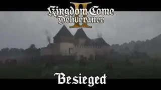 Kingdom Come Deliverance 2 - Beseiged