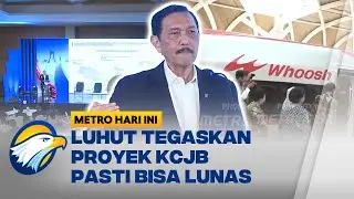Luhut Akui Kereta Cepat Sudah Busuk Sejak Awal - [Metro Hari Ini]