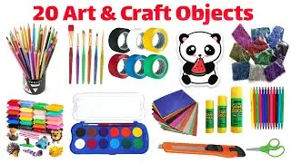 20 Art & Craft Objects Names | Learn Art and Craft Items in English | Kids Creativity Video