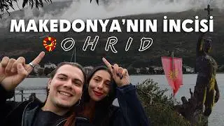BALKANLARIN KUD&Uuml;S&Uuml;'N&Uuml; KEŞFETTİK! 🇲🇰 Ohrid, Makedonya | Balkan Serisi #1