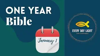 One Year Bible Reading- January 1