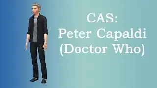 Create-a-Sim: Peter Capaldi (Doctor Who)