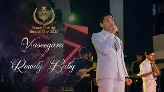 Vaseegara x Rowdy Baby | Royal College Hostel Day '25