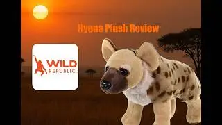 Wild Republic Hyena Plush Review