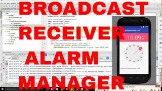 Android Broadcast Receiver Alarm Manager