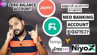 ZERO BALANCE ACCOUNT ഉള്ളവർ കാണാൻ മറക്കണ്ട ? JUPITER MONEY - FI MONEY - NIYOX ? NEO BANKING PROBLEMS