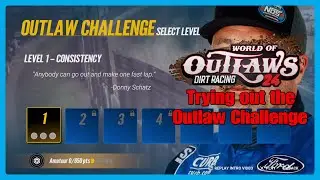 Trying Out the Outlaw Challenge in WoO:DR24
