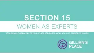 Gillian's Place Responsible Media Training Course - Women as Experts