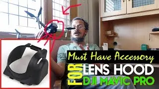 Lens Hood Must Have Accessory For Mavic Pro/Mavic Pro Platinum Drone